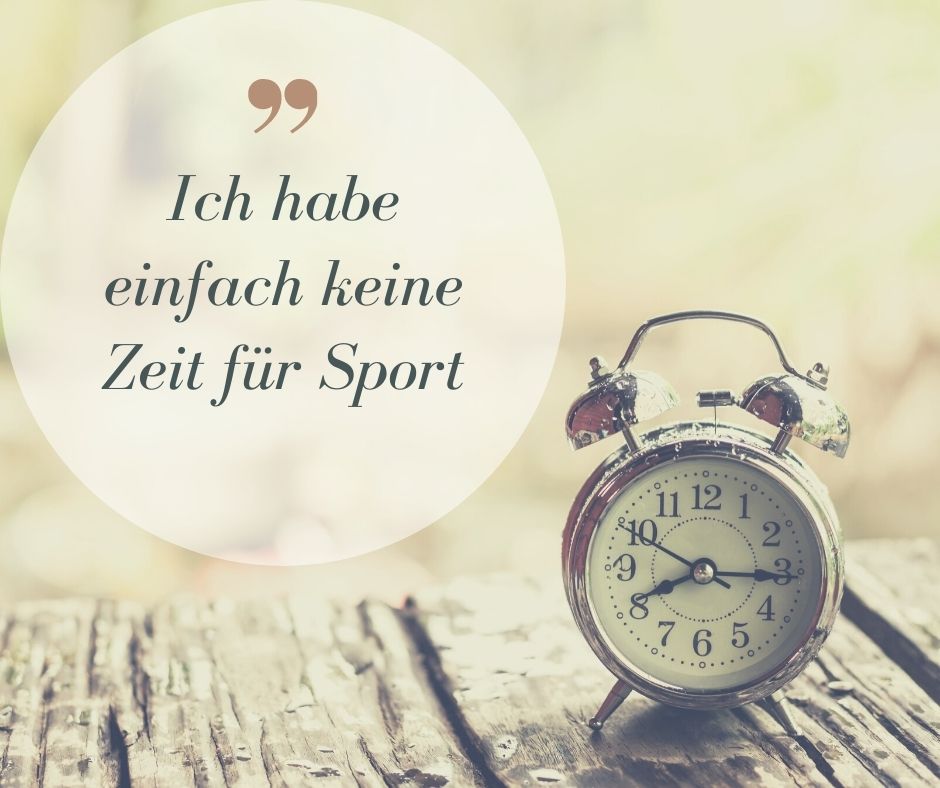 Read more about the article „Ich habe einfach keine Zeit für Sport.“